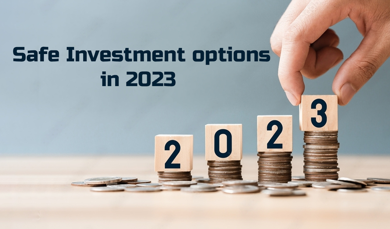 Safe investment option in 2023